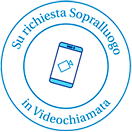 Su Richiesta Sopralluogo in Videochiamata